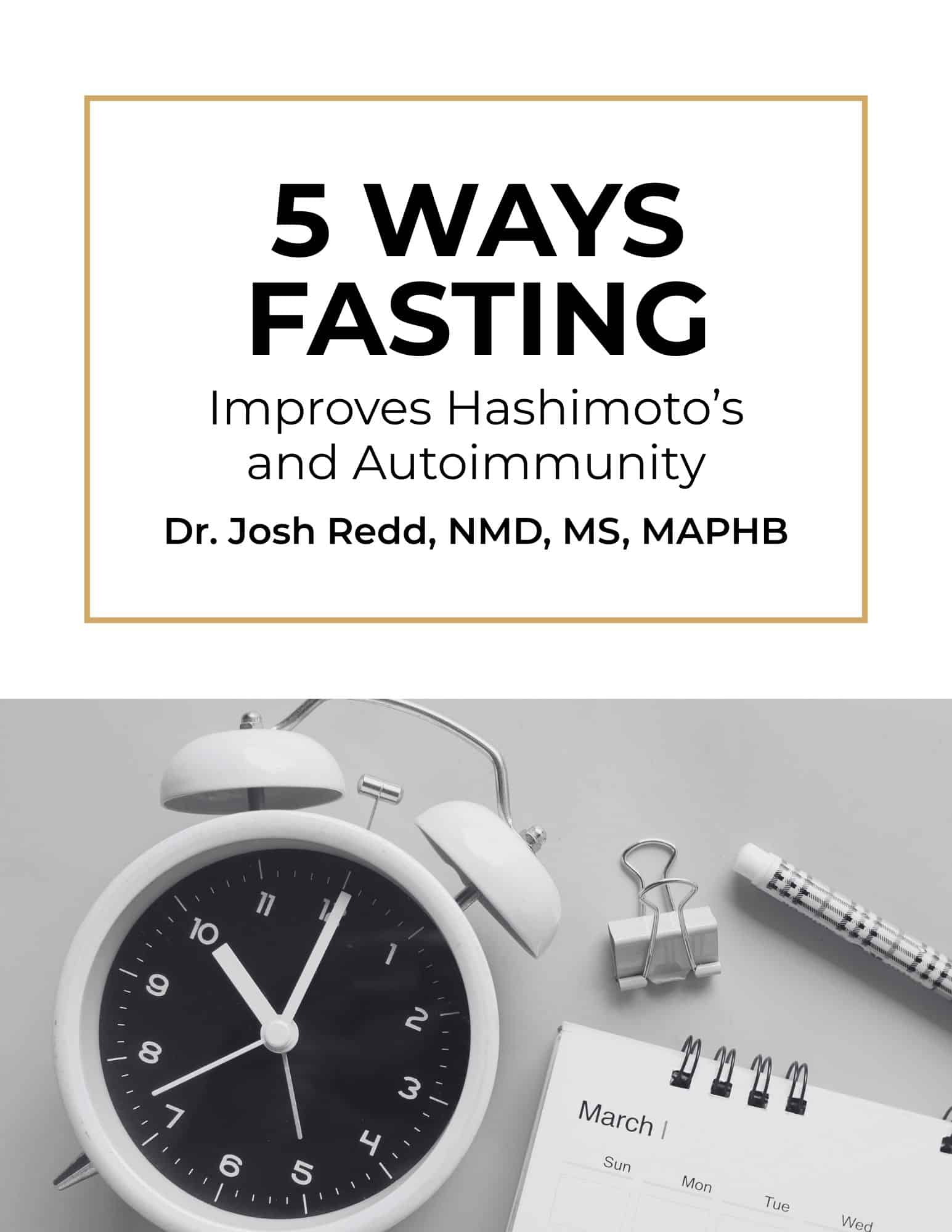 5 WAYS FASTING