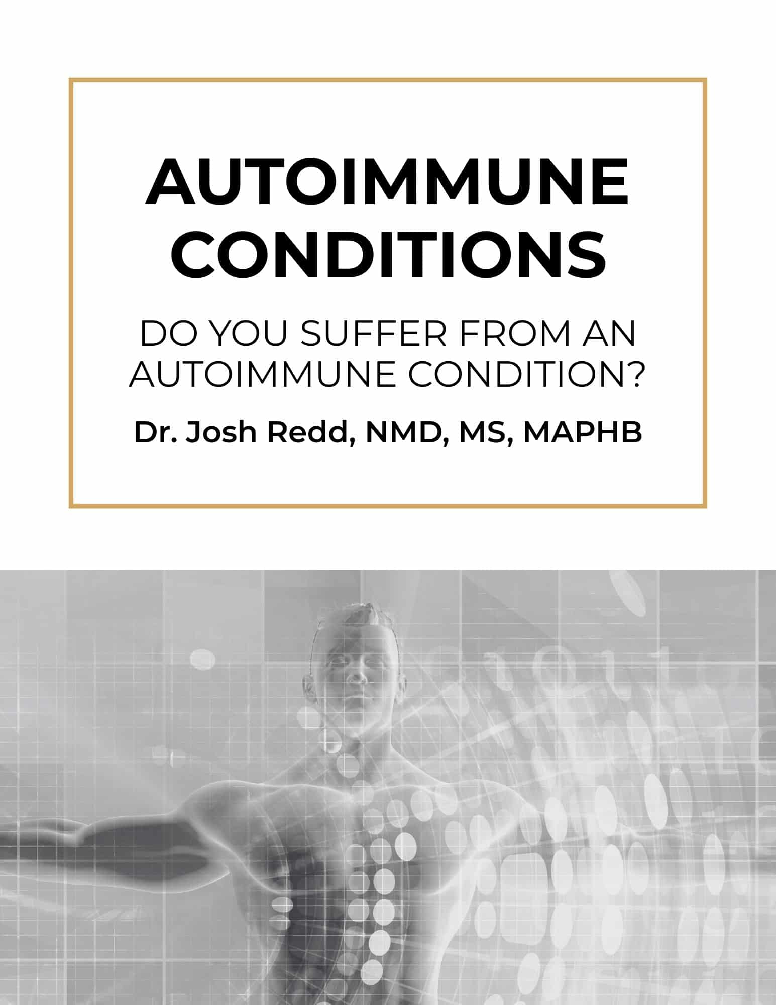 AUTOIMMUNE CONDITIONS