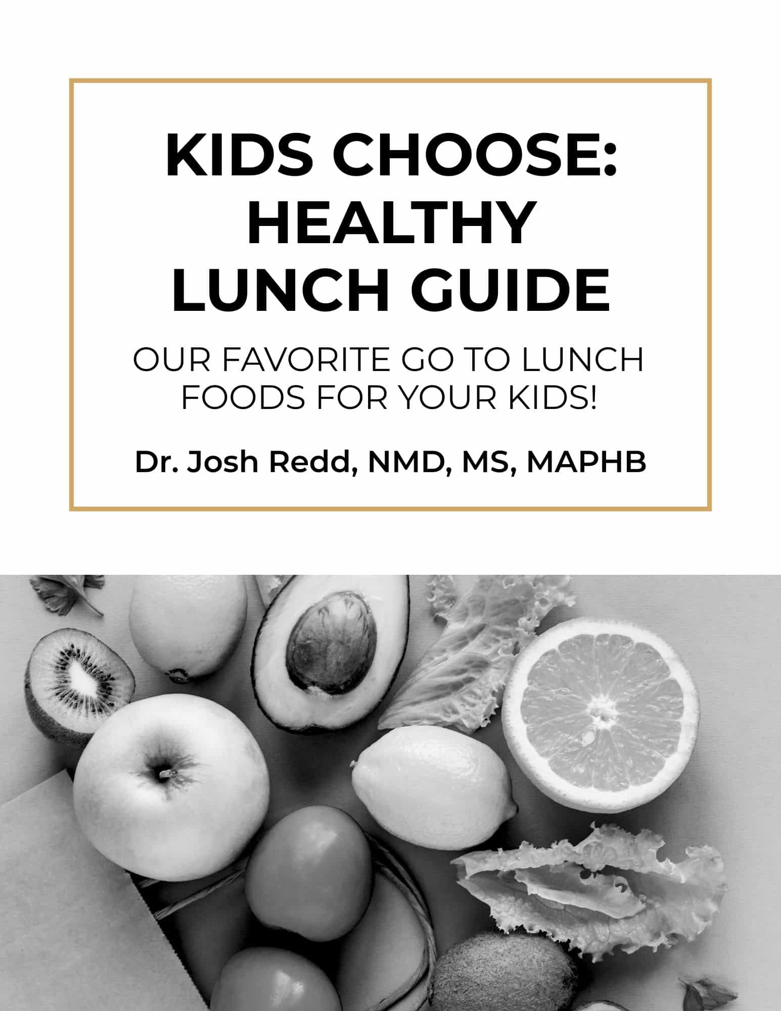 KIDS CHOOSE HEALTHY LUNCH GUIDE